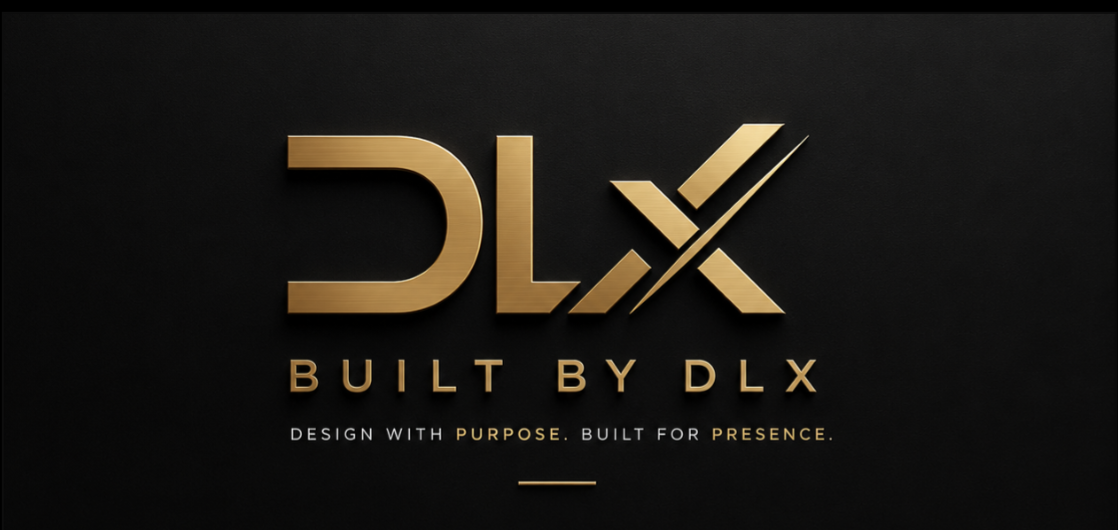 DLX — Built by DLX. Design with Purpose. Built for Presence.